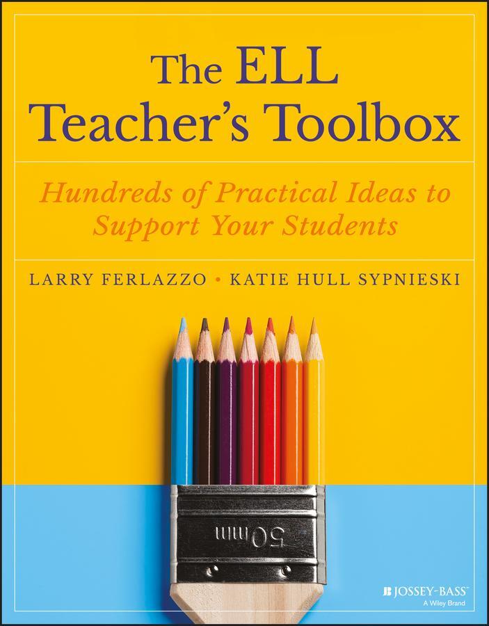 Cover: 9781119364962 | The Ell Teacher's Toolbox | Larry Ferlazzo (u. a.) | Taschenbuch