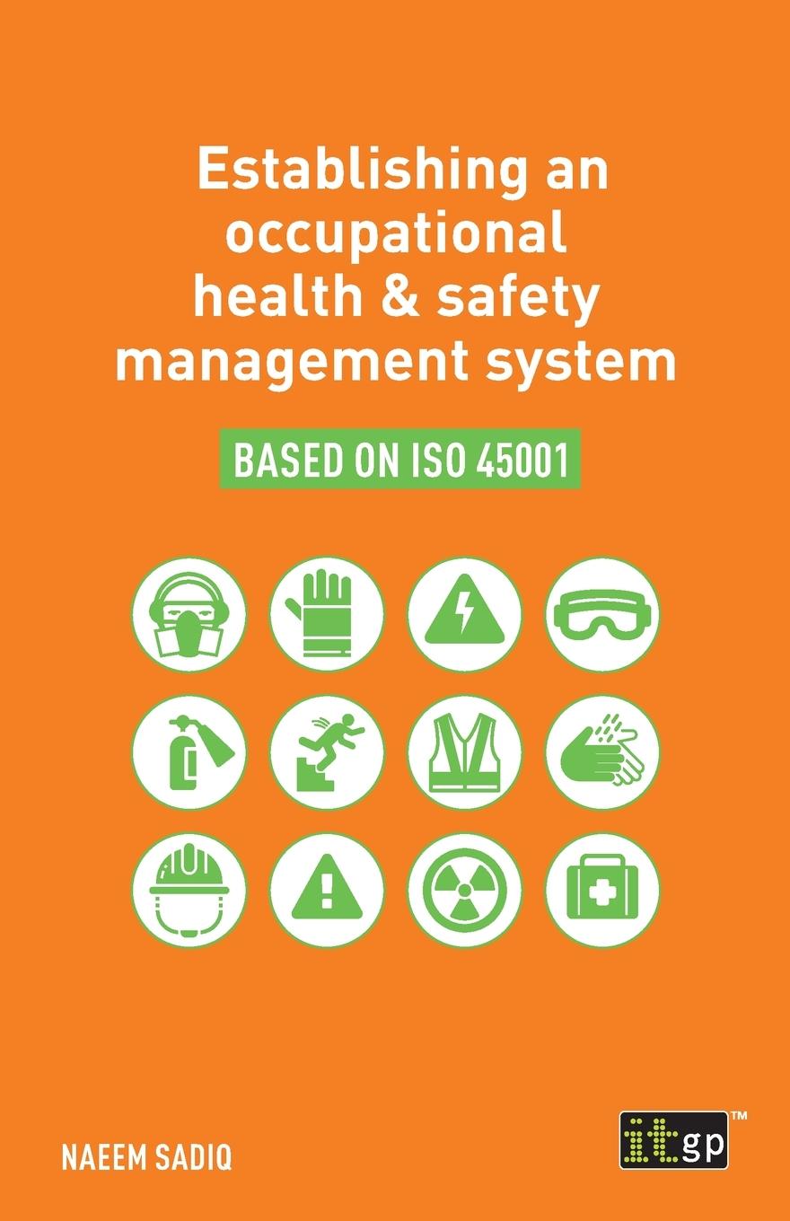 Cover: 9781787781405 | Establishing an occupational health &amp; safety management system...