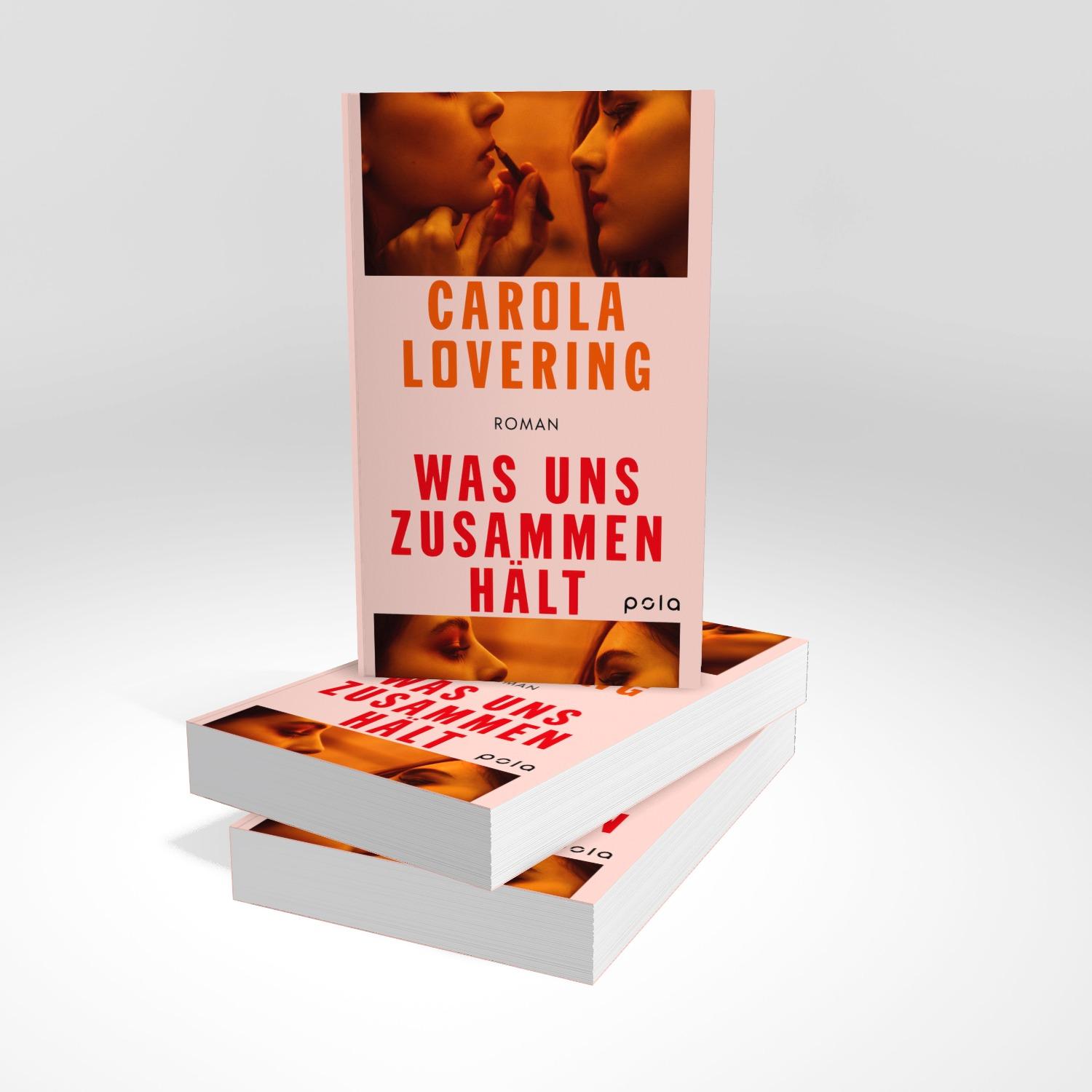 Bild: 9783759600127 | Was uns zusammenhält | Carola Lovering | Taschenbuch | 512 S. | 2024