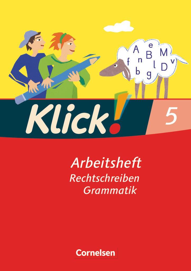 Cover: 9783060604463 | Klick! Deutsch. 5. Schuljahr. Schreiben. Arbeitsheft. Westliche...