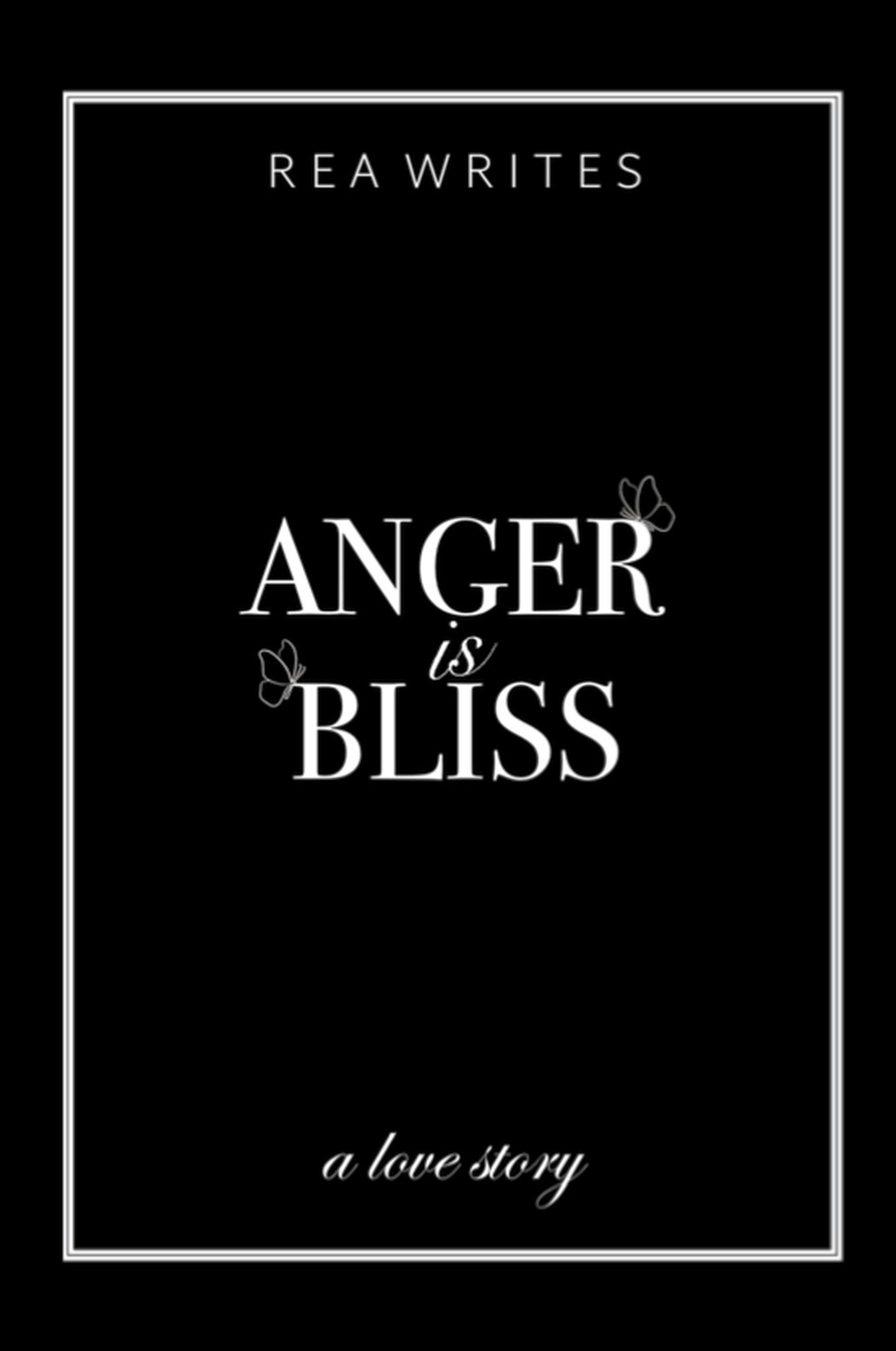 Cover: 9798224862214 | Anger is Bliss | Rea Writes | Taschenbuch | Paperback | Englisch