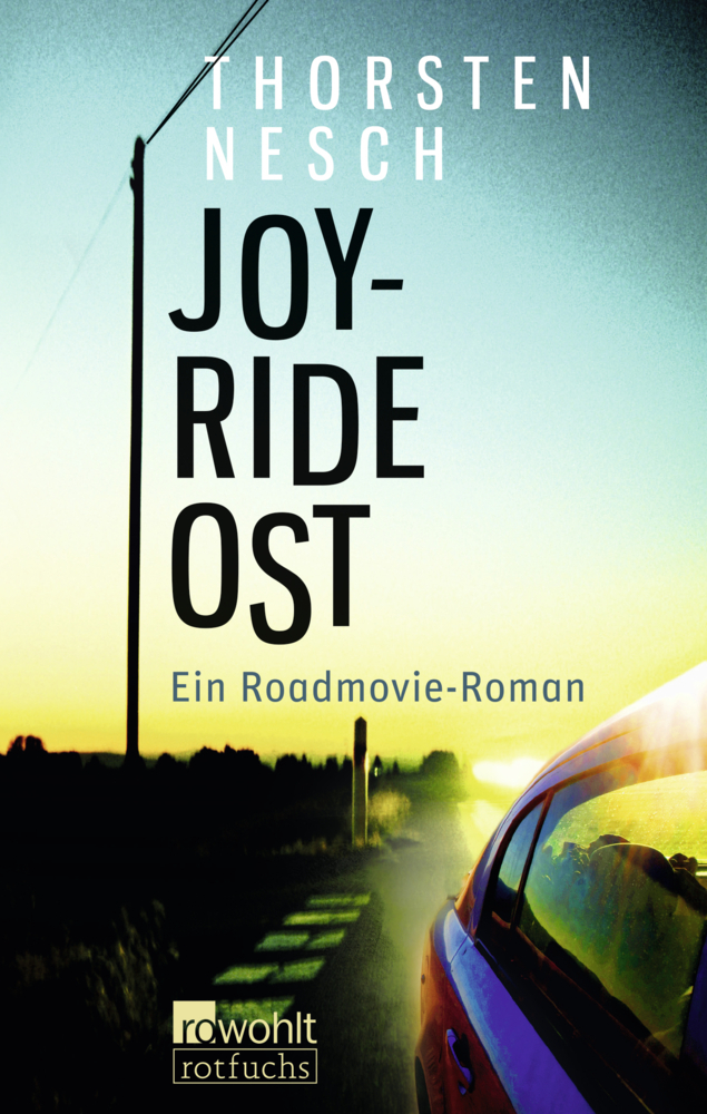 Cover: 9783499215315 | Joyride Ost | Thorsten Nesch | Taschenbuch | Deutsch | 2010