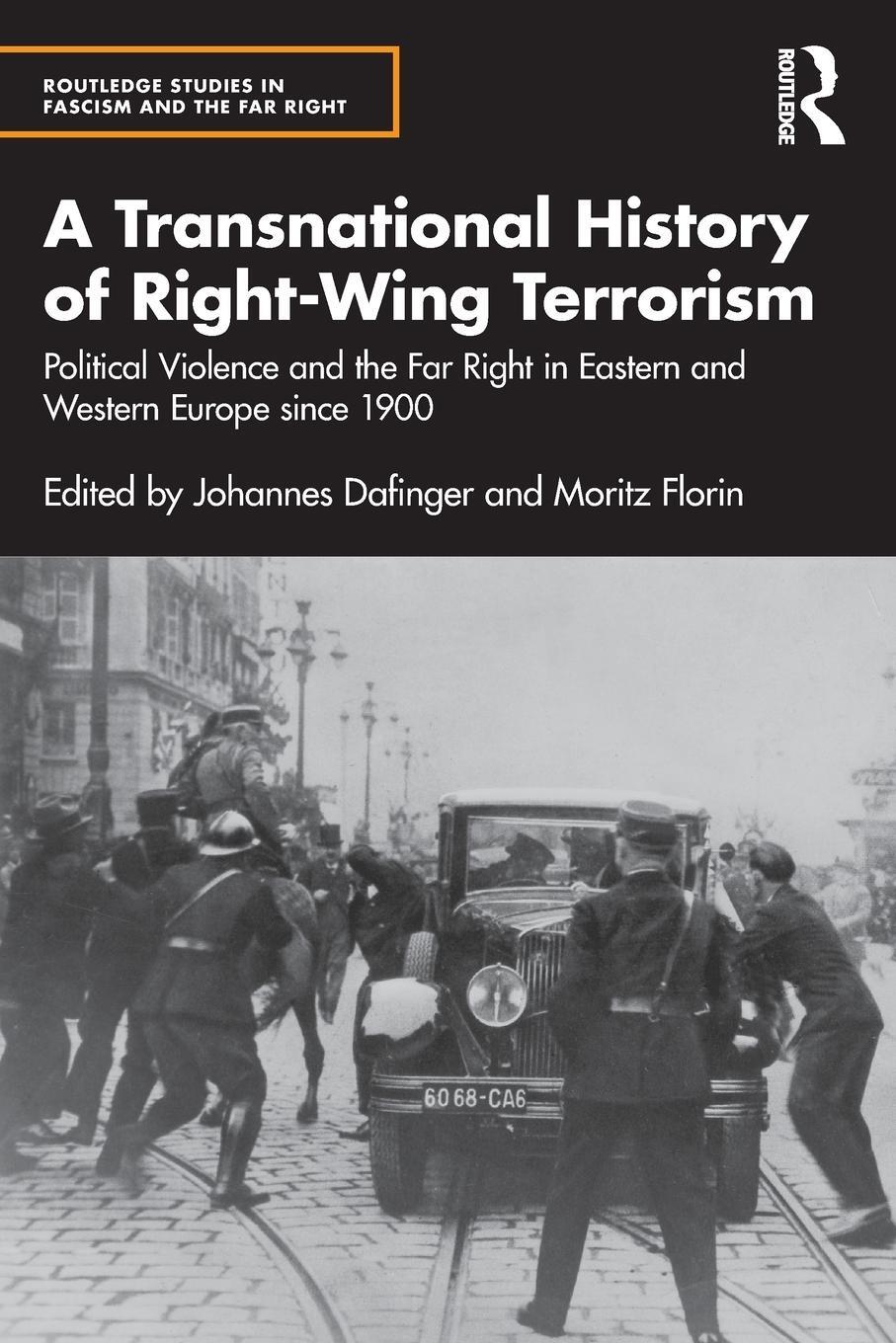 Cover: 9780367613365 | A Transnational History of Right-Wing Terrorism | Moritz Florin | Buch