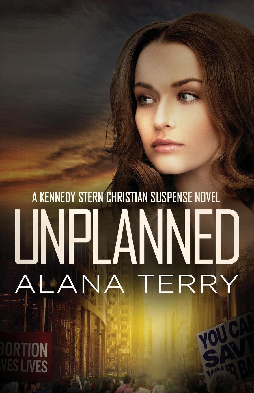 Cover: 9781941735244 | Unplanned | Alana Terry | Taschenbuch | Paperback | Englisch | 2016