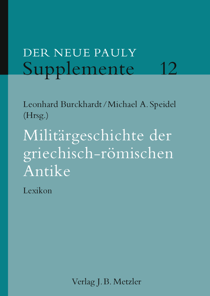 Cover: 9783476024718 | Militärgeschichte der griechisch-römischen Antike | Lexikon | Buch