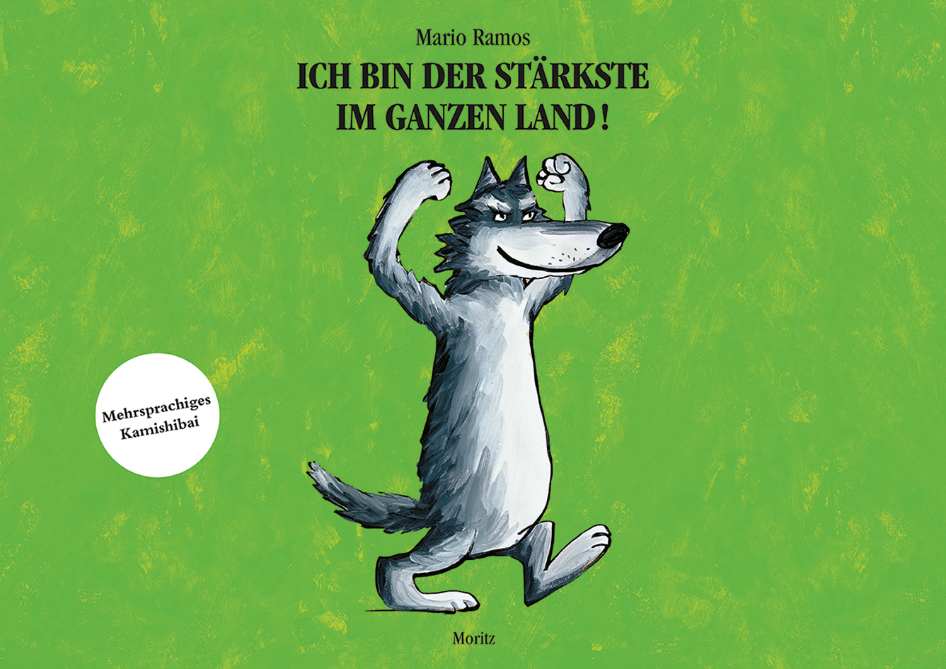 Cover: 9783895653865 | Ich bin der Stärkste im ganzen Land, Kamishibai | Mario Ramos | Box