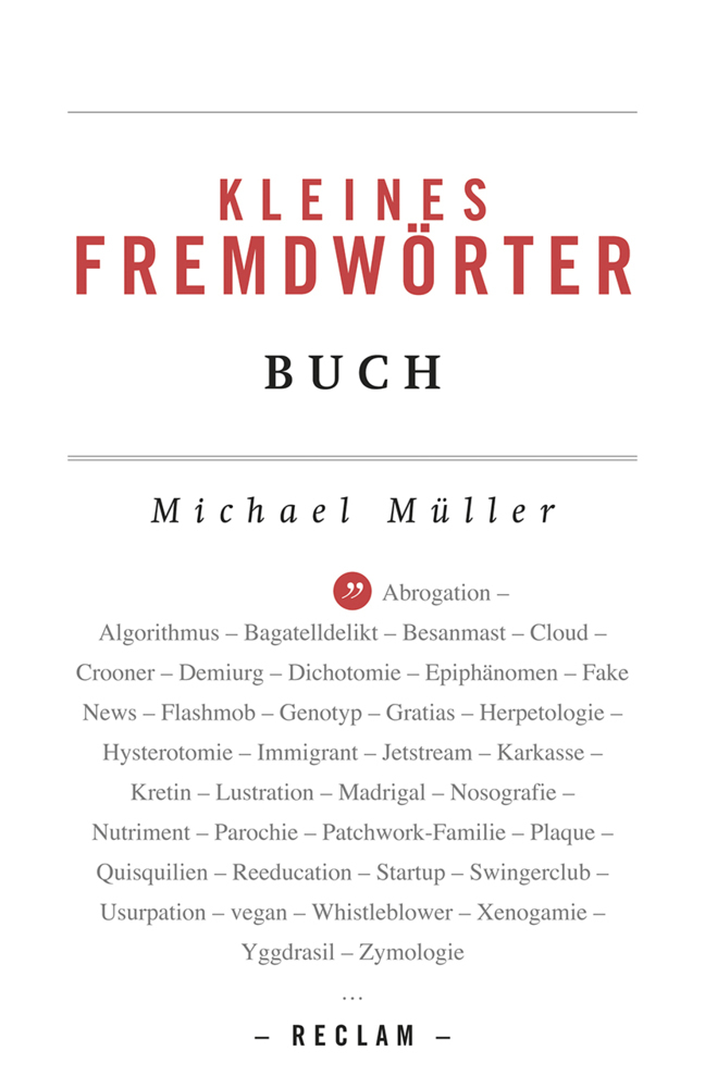 Cover: 9783150194782 | Kleines Fremdwörterbuch | Michael Müller | Taschenbuch | 400 S. | 2017