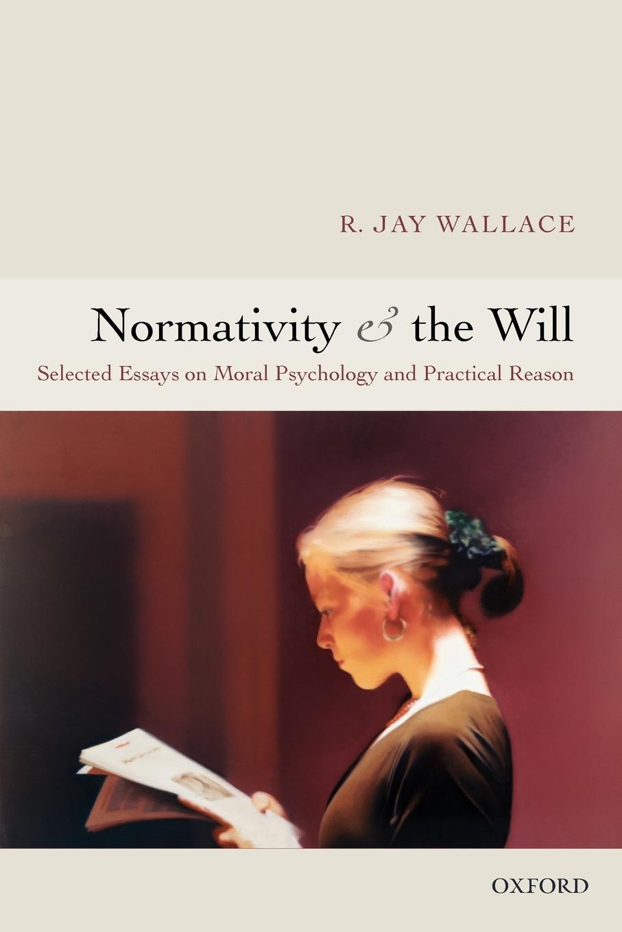 Cover: 9780199287499 | Normativity and the Will | R. Jay Wallace | Taschenbuch | Englisch