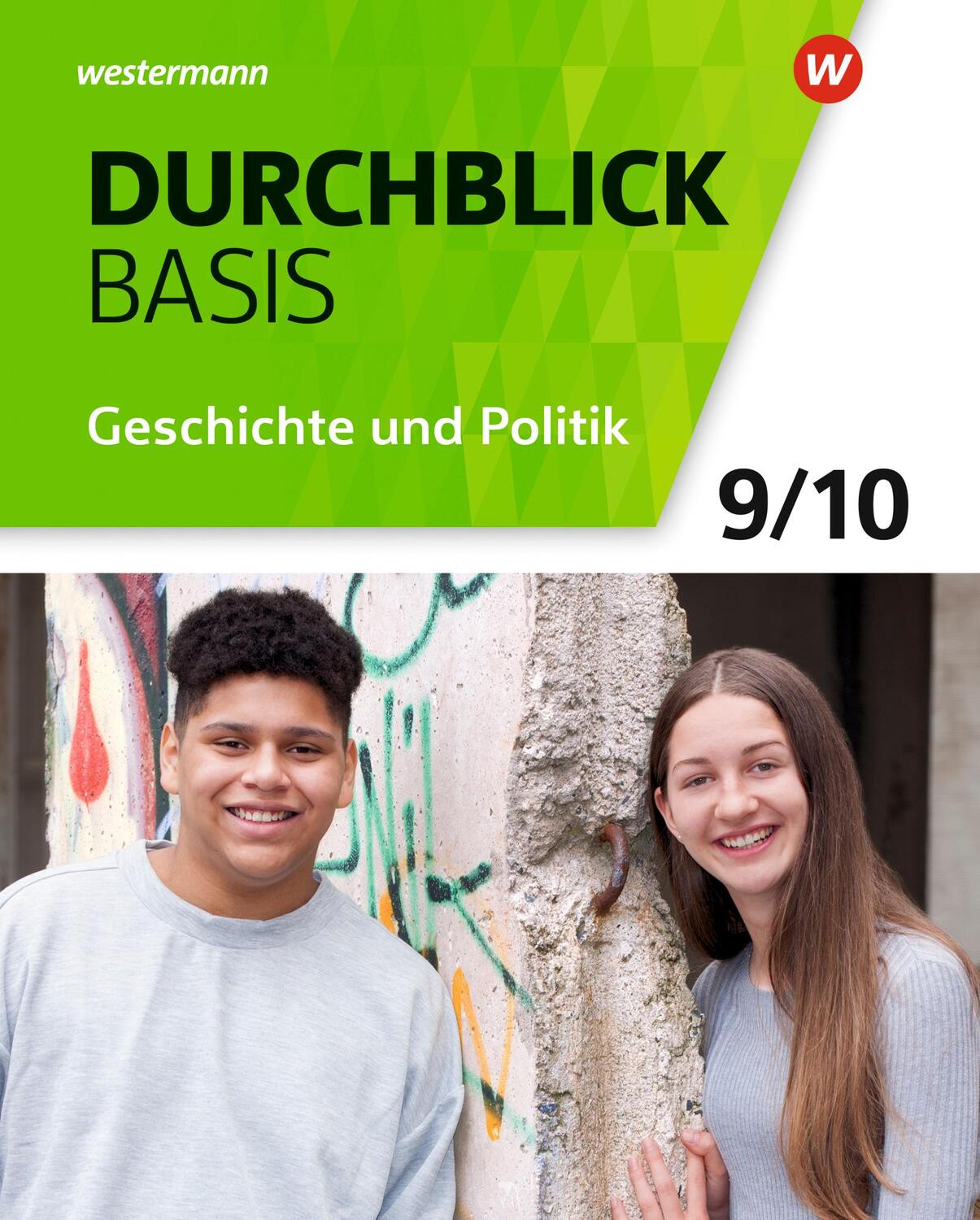 Cover: 9783141103472 | Durchblick Basis 9 / 10. Schülerband. Geschichte und Politik....