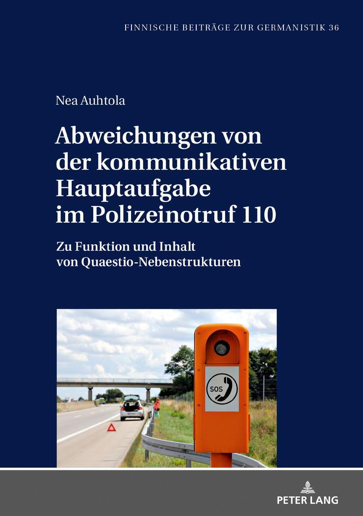 Cover: 9783631744253 | Abweichungen von der kommunikativen Hauptaufgabe im Polizeinotruf 110