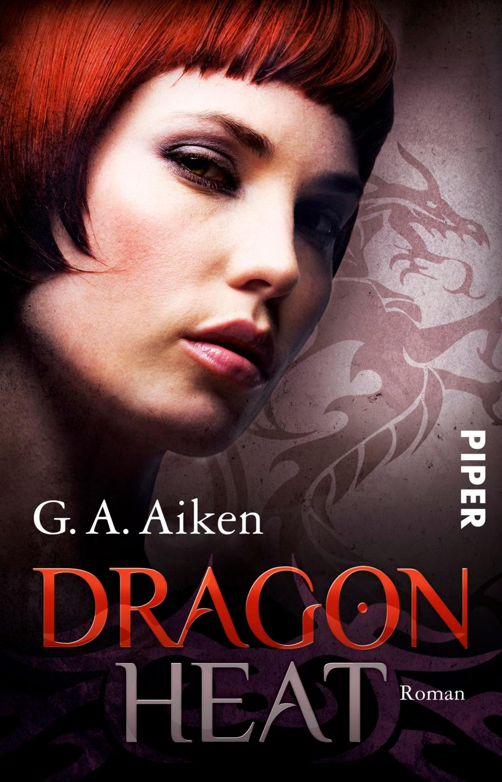 Cover: 9783492281485 | Dragon Heat | Dragons 9 | G. A. Aiken | Taschenbuch | Dragon | 416 S.