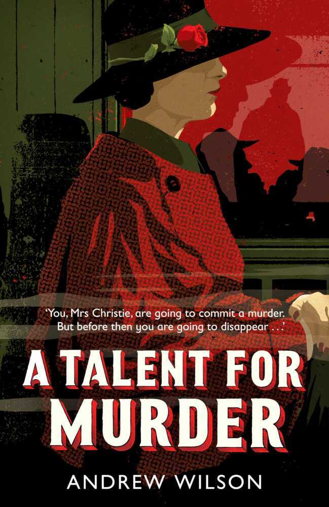 Cover: 9781471148224 | A Talent for Murder | Andrew Wilson | Taschenbuch | 403 S. | Englisch