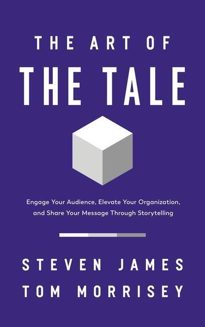 Cover: 9781400233113 | The Art of the Tale | Steven James (u. a.) | Taschenbuch | Englisch