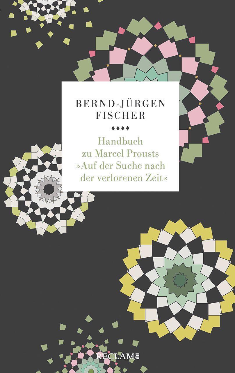 Cover: 9783150206591 | Handbuch zu Marcel Prousts »Auf der Suche nach der verlorenen Zeit«