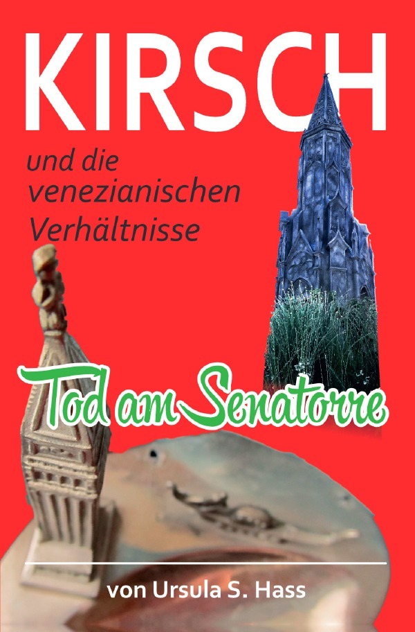 Cover: 9783759841803 | Kirsch und die venezianischen Verhältnisse | DE | Ursula S. Hass