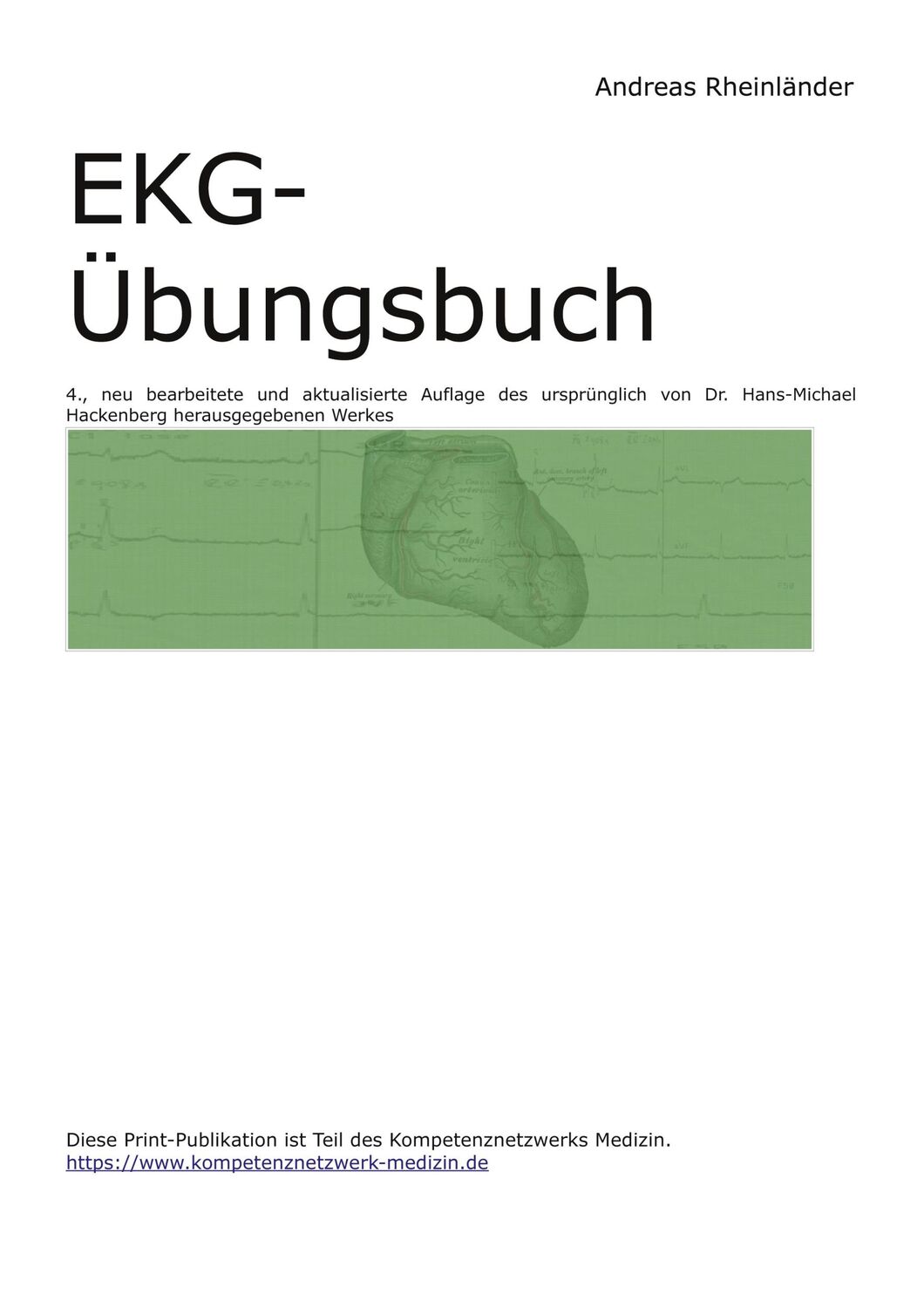 Cover: 9783754373828 | EKG-Übungsbuch | Andreas Rheinländer | Taschenbuch | Ringbuch | 238 S.