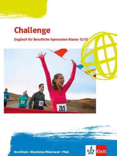 Cover: 9783128092959 | Challenge. Schulbuch Klassen 12/13. Klasse. Englisch für Berufliche...