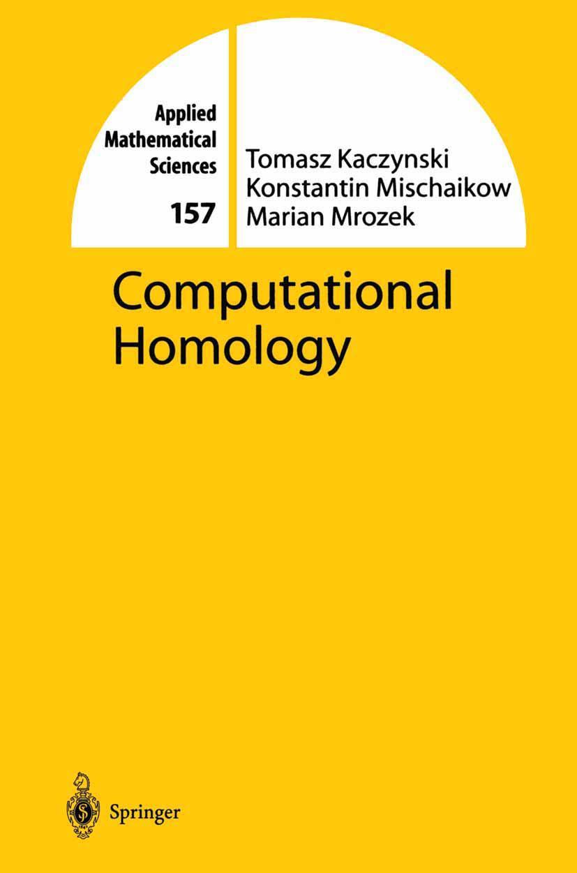 Cover: 9781441923547 | Computational Homology | Tomasz Kaczynski (u. a.) | Taschenbuch | 2010