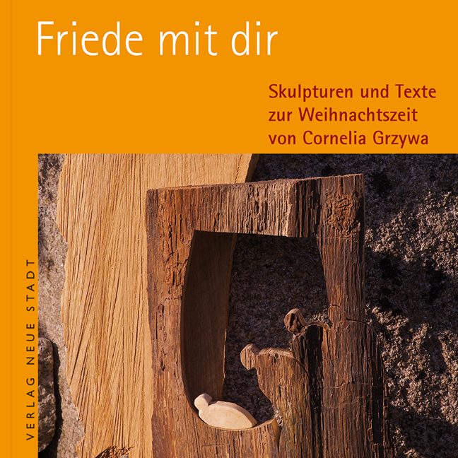 Cover: 9783734610608 | Friede mit dir | Skulpturen und Texte zur Weihnachtszeit | Grzywa