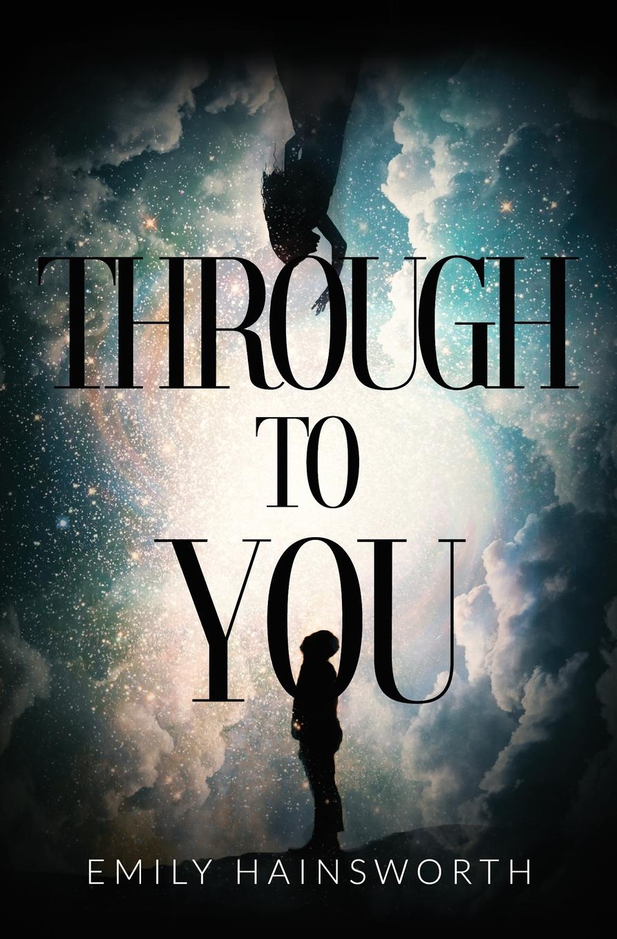 Cover: 9798987078501 | Through To You | Emily Hainsworth | Taschenbuch | Englisch | 2022