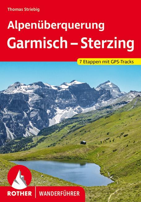 Cover: 9783763346066 | Alpenüberquerung Garmisch - Sterzing | 7 Etappen mit GPS-Tracks | Buch