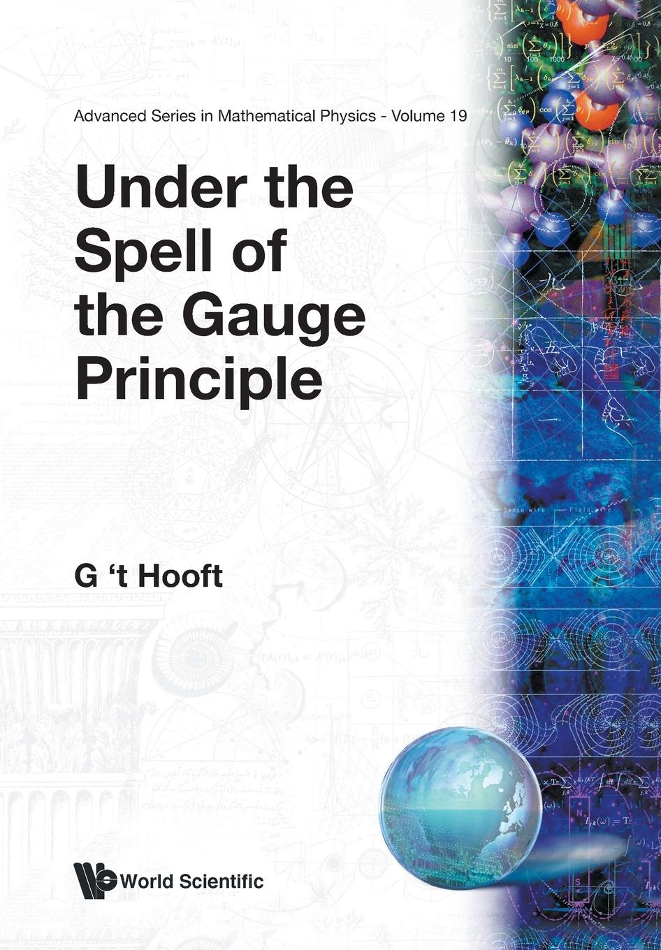 Cover: 9789810213091 | UNDER THE SPELL OF THE GAUGE... (V19) | G 'T Hooft | Taschenbuch