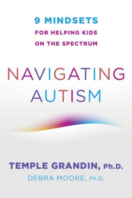 Cover: 9780393714845 | Navigating Autism | 9 Mindsets for Helping Kids on the Spectrum | Buch