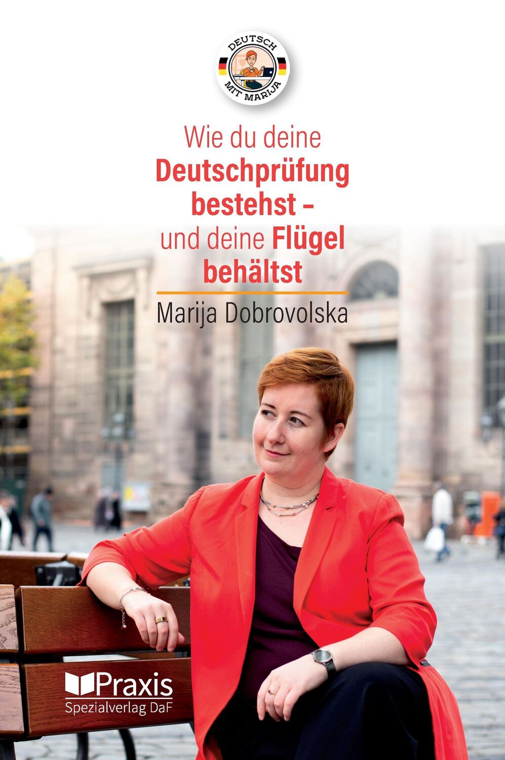 Cover: 9786185612184 | Wie du deine Deutschprüfung bestehst - und deine Flügel behältst