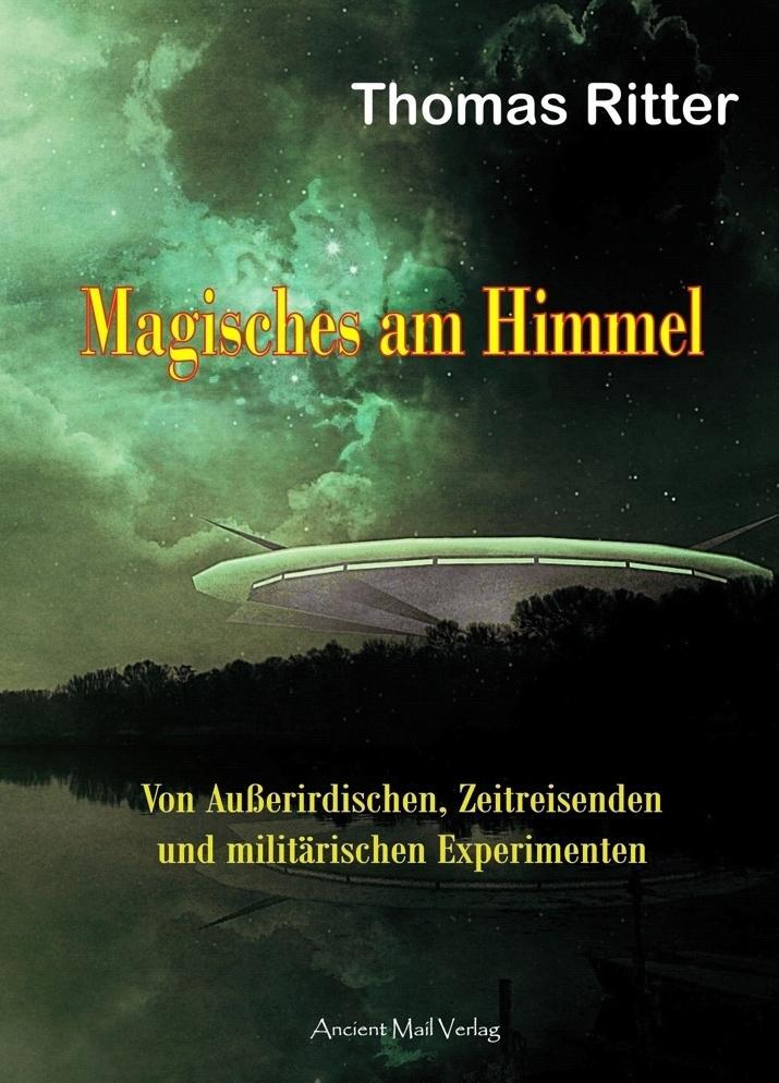 Cover: 9783956522642 | Magisches am Himmel | Thomas Ritter | Taschenbuch | 64 S. | Deutsch