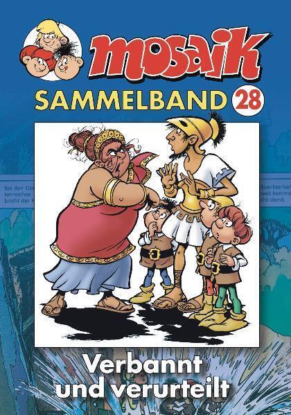 Cover: 9783937649085 | Mosaik Sammelband - Verbannt und verurteilt | Mosaik Team | Buch