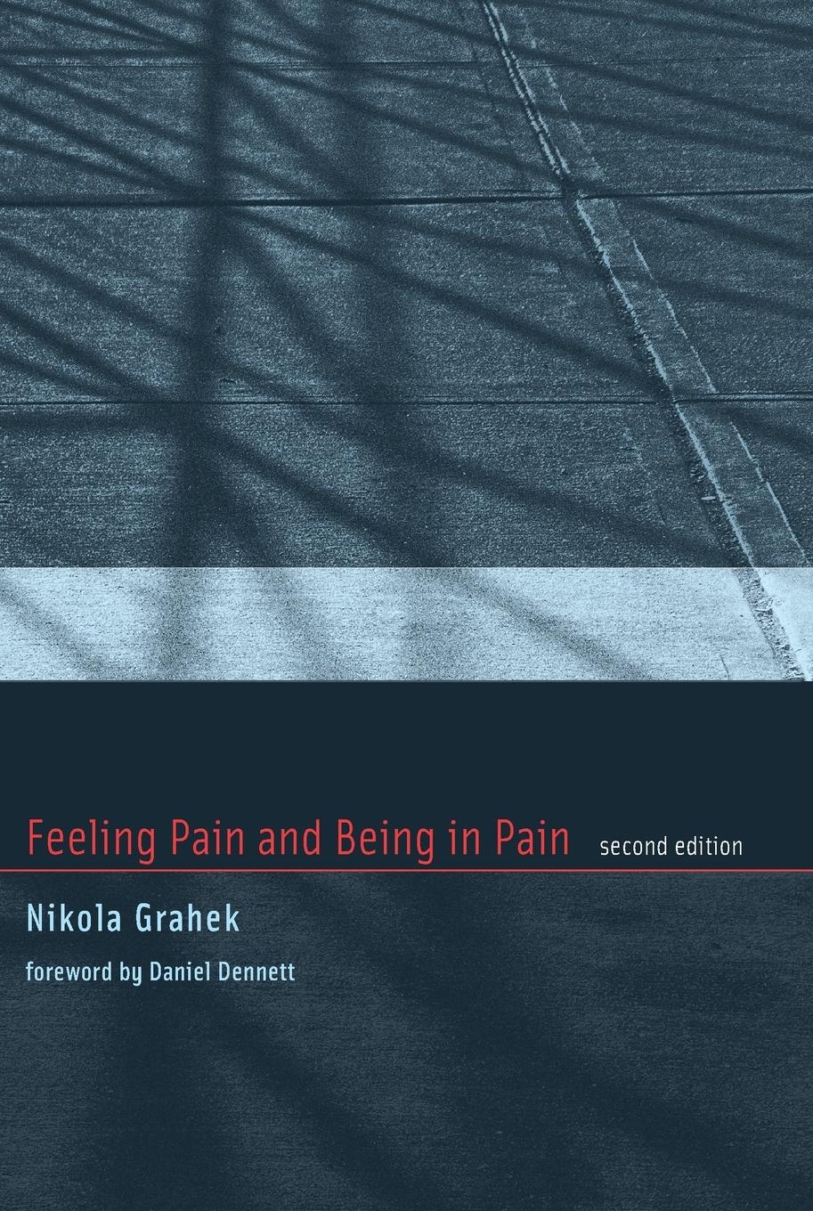 Cover: 9780262517324 | Feeling Pain and Being in Pain, second edition | Nikola Grahek | Buch