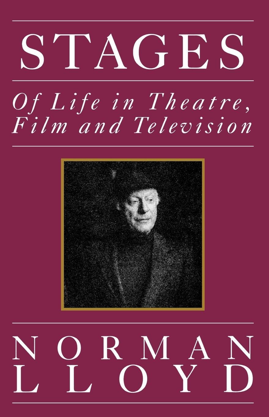 Cover: 9780879101664 | Stages | Of Life in Theatre, Film and Television | Norman Lloyd | Buch