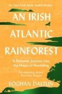 Cover: 9781399705295 | An Irish Atlantic Rainforest | Eoghan Daltun | Taschenbuch | Englisch