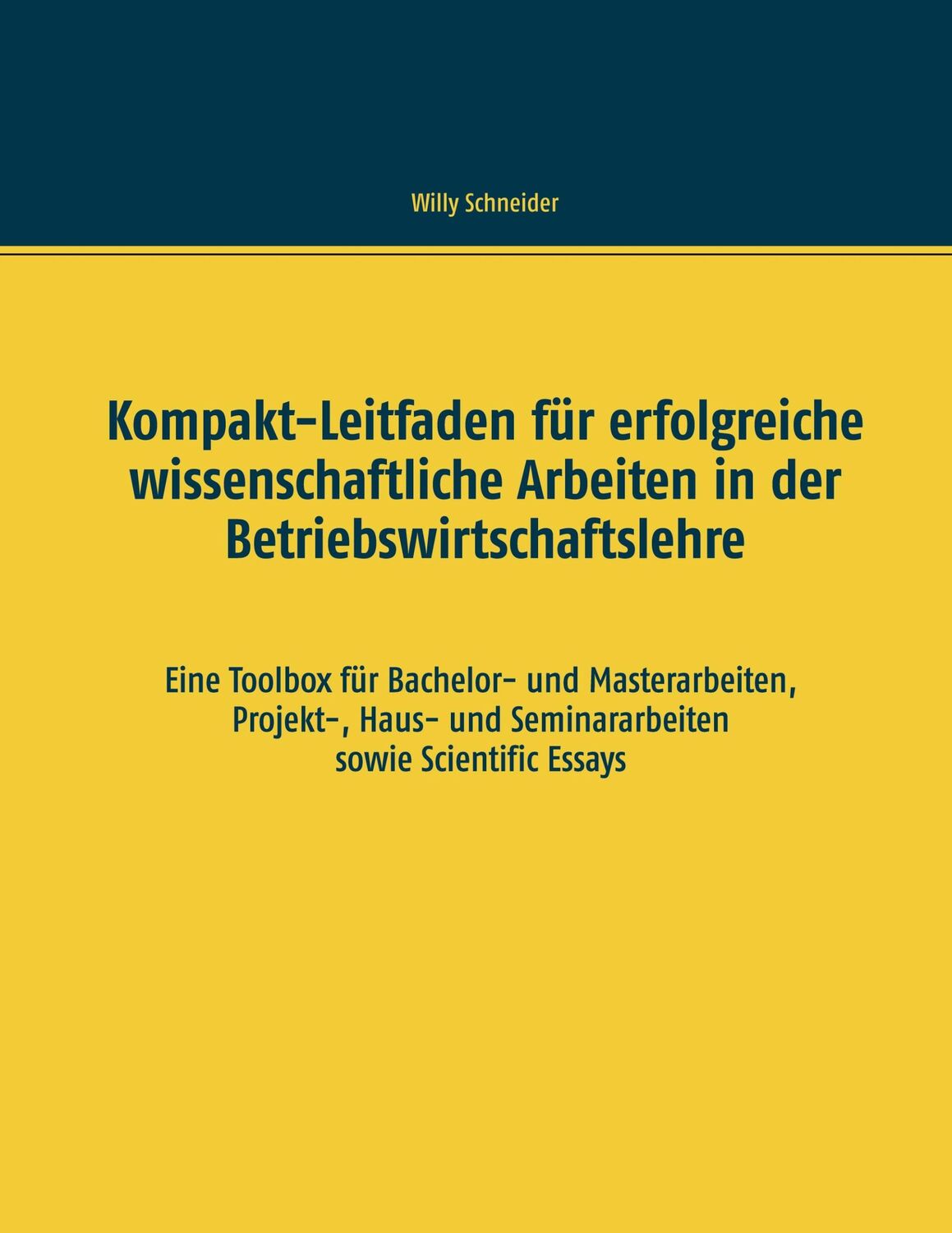 Cover: 9783750497146 | Kompakt-Leitfaden für erfolgreiche wissenschaftliche Arbeiten in...