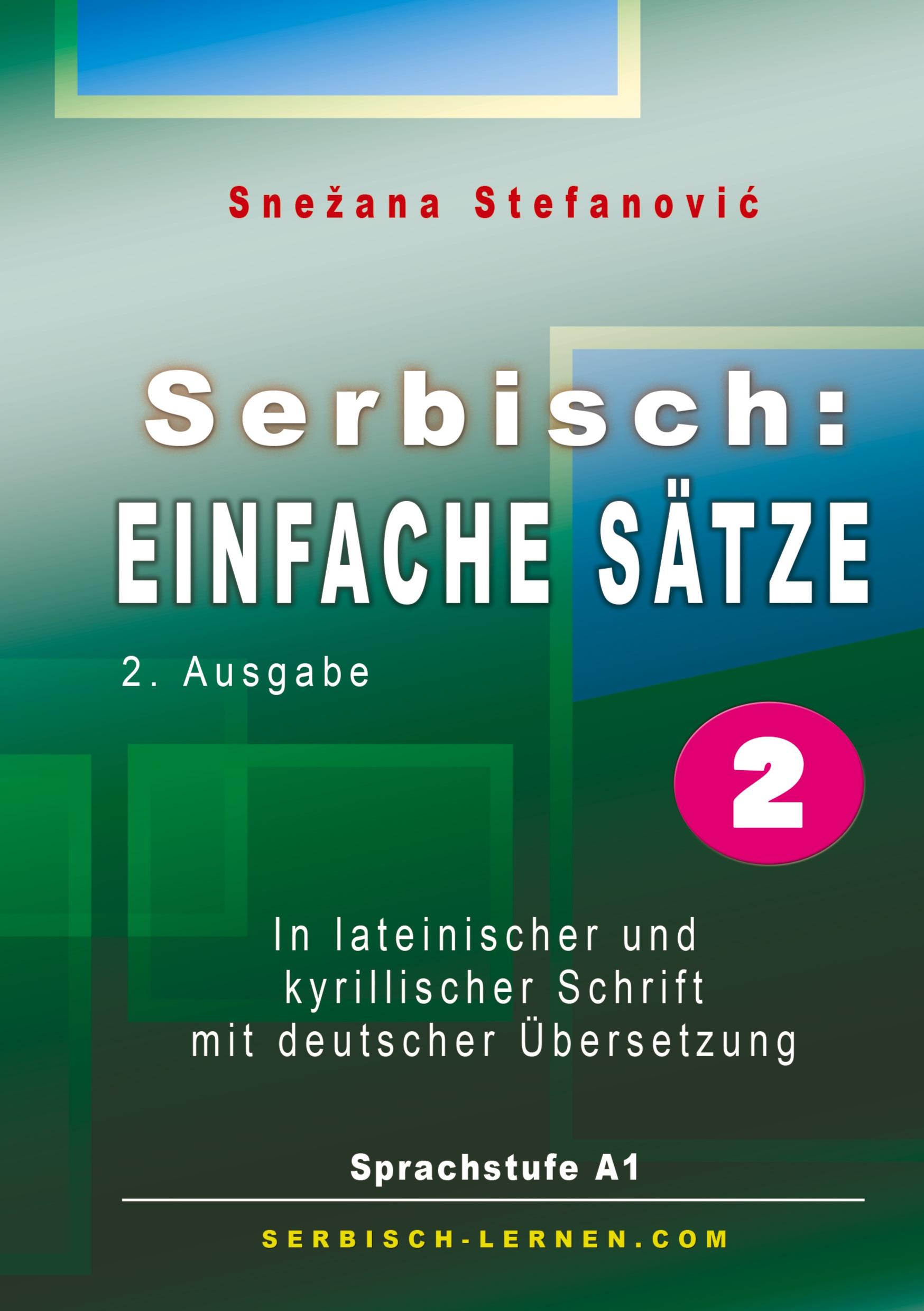 Cover: 9783757952242 | Serbisch: Einfache Sätze 2 | Snezana Stefanovic | Taschenbuch | 68 S.