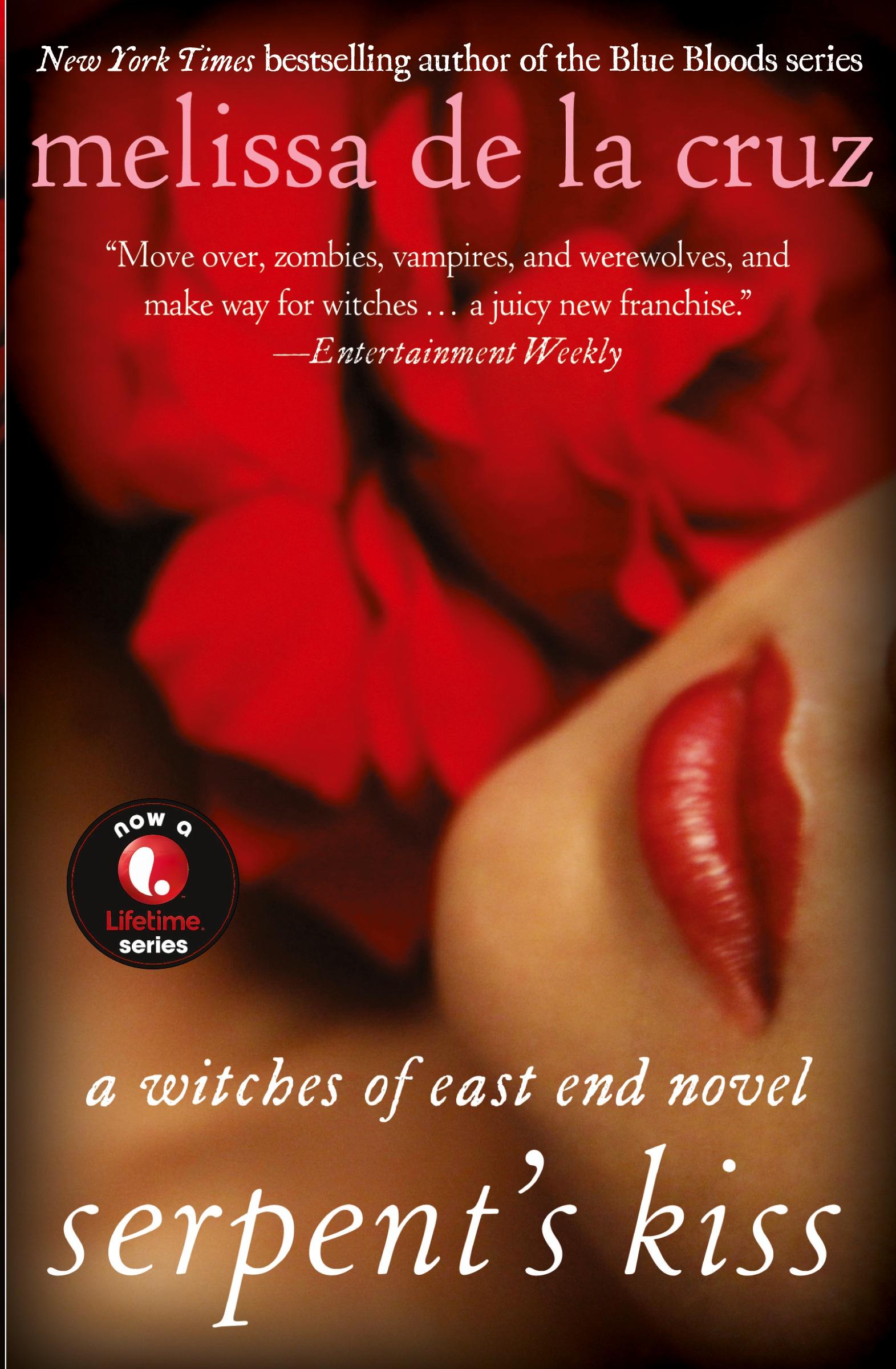 Cover: 9781401312633 | Serpent's Kiss | A Witches of East End Novel | Melissa de la Cruz