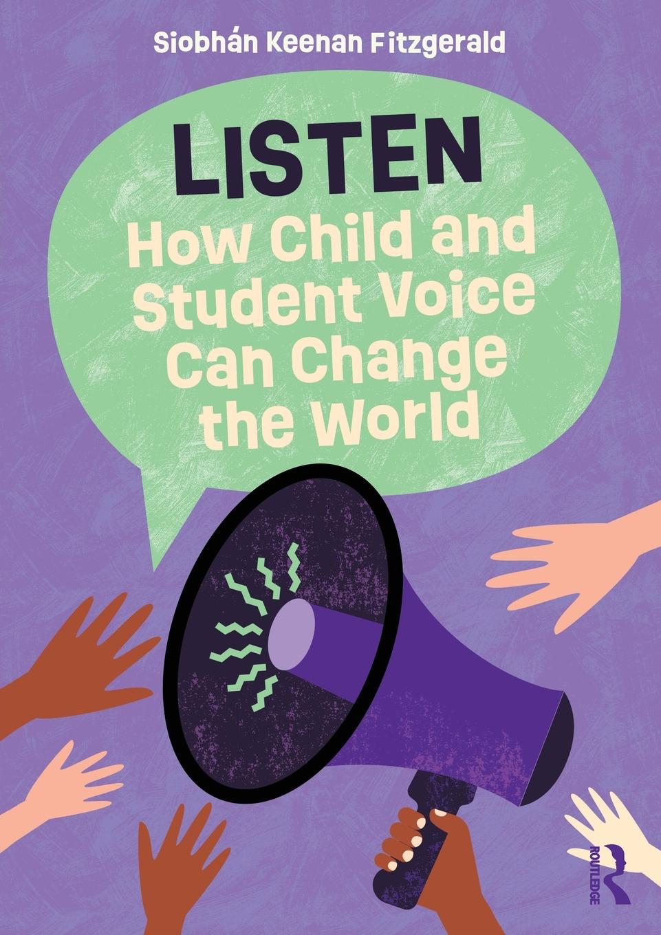 Cover: 9781032750330 | Listen | How Child and Student Voice Can Change the World | Fitzgerald