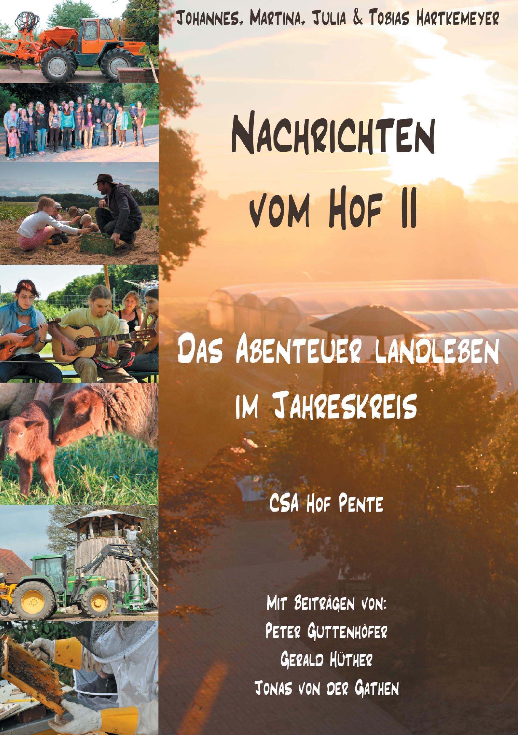 Cover: 9783735718006 | Nachrichten vom Hof II - Das Abenteuer Landleben im Jahreskreis | Buch