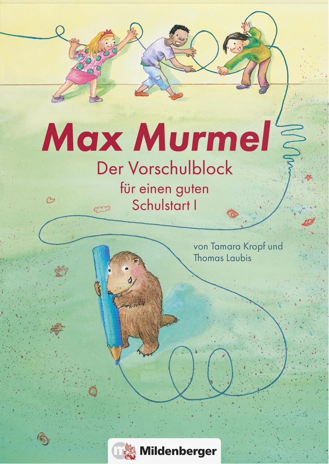 Cover: 9783619153251 | Max Murmel: Der Vorschulblock für einen guten Schulstart I | Buch