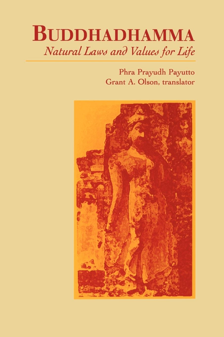 Cover: 9780791426326 | Buddhadhamma | Natural Laws and Values for Life | Phra Prayudh Payutto