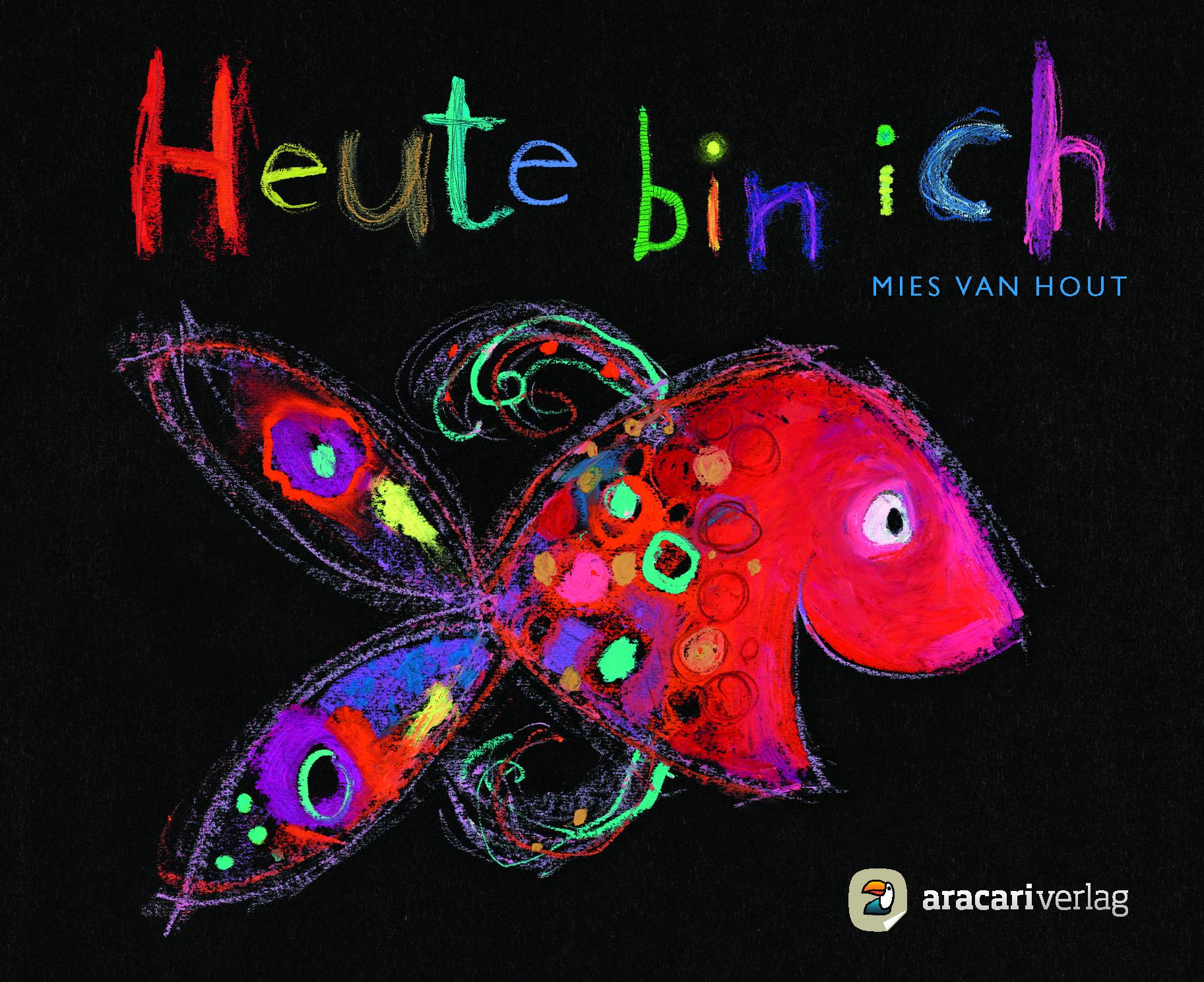 Cover: 9783905945522 | Heute bin ich - Miniausgabe | Mies van Hout | Buch | 48 S. | Deutsch