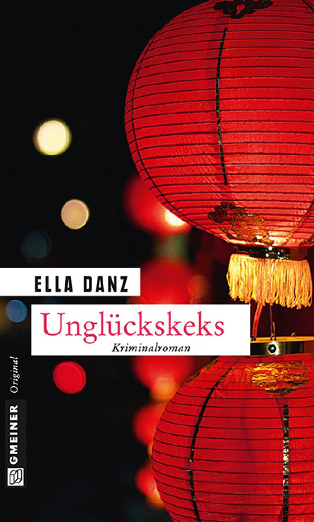 Cover: 9783839215180 | Unglückskeks | Angermüllers achter Fall | Ella Danz | Taschenbuch