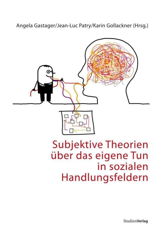 Cover: 9783706550529 | Subjektive Theorien über das eigene Tun in sozialen Handlungsfeldern