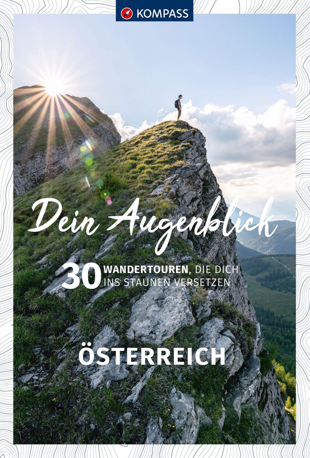 Cover: 9783991219255 | KOMPASS Dein Augenblick Österreich | Wolfgang Heitzmann | Taschenbuch