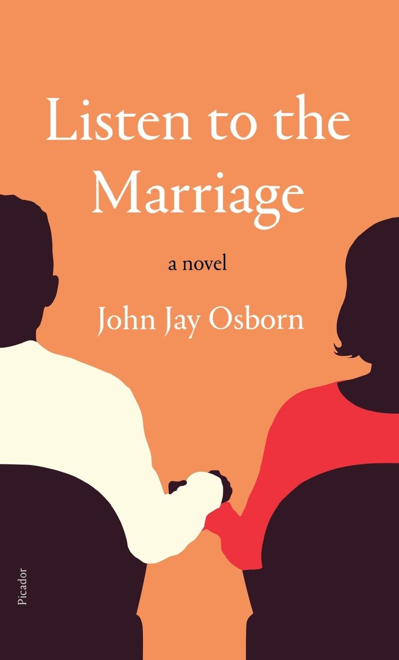 Cover: 9781250234766 | Listen to the Marriage | John Jay Osborn | Taschenbuch | 256 S. | 2019