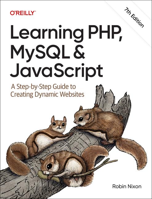 Cover: 9781098152352 | Learning PHP, MySQL &amp; JavaScript | Robin Nixon | Taschenbuch | 2024