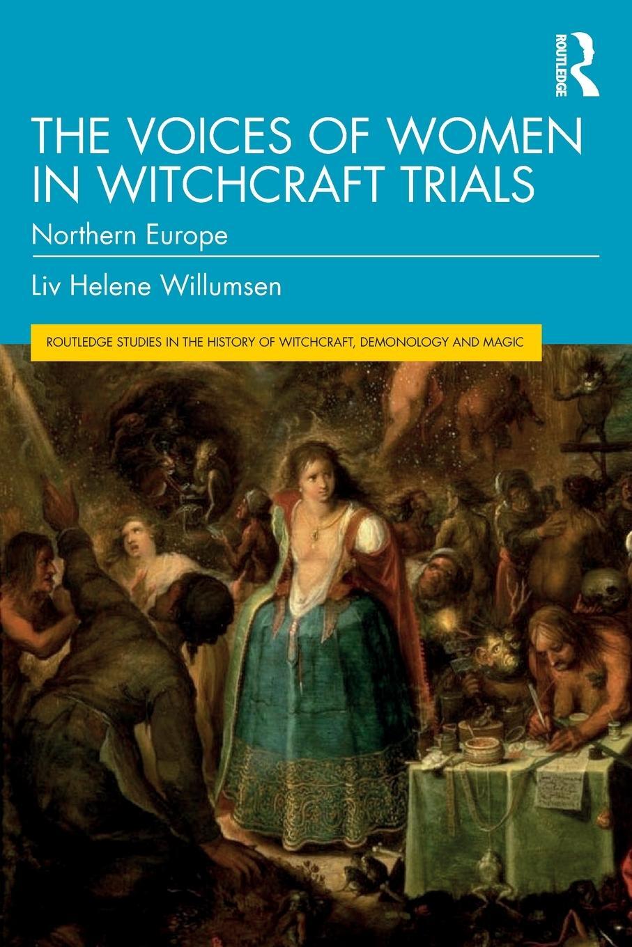 Cover: 9781032186177 | The Voices of Women in Witchcraft Trials | Northern Europe | Willumsen