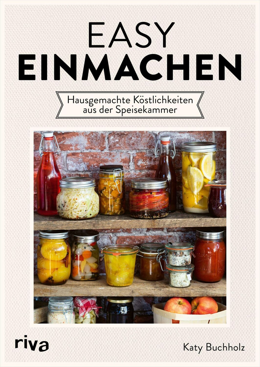 Cover: 9783742321626 | Easy einmachen | Katy Buchholz | Taschenbuch | 160 S. | Deutsch | 2022