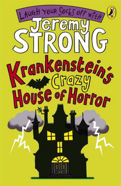 Cover: 9780141324999 | Krankenstein's Crazy House of Horror | Jeremy Strong | Taschenbuch