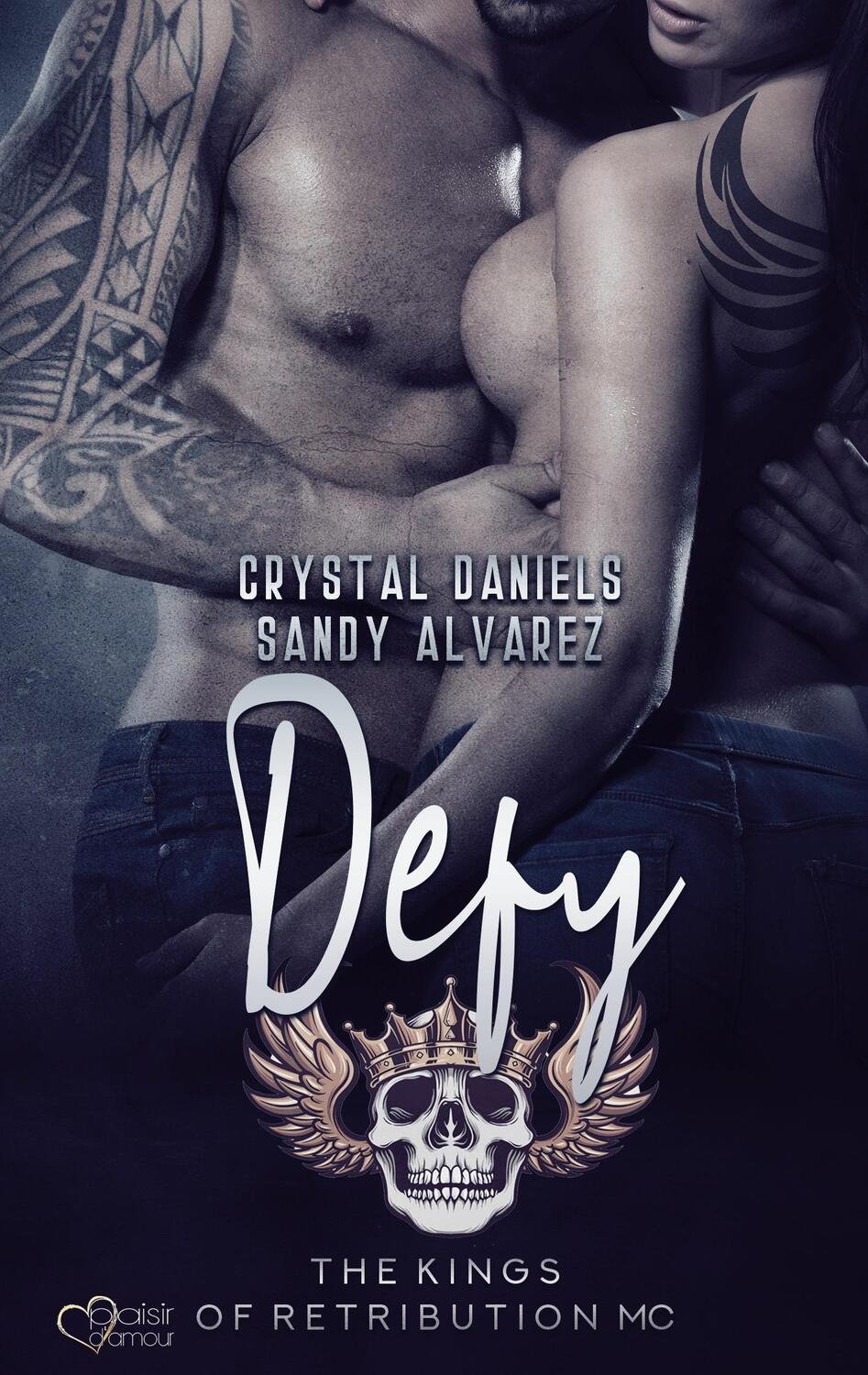 Cover: 9783864956348 | Kings of Retribution MC: Defy | Sandy Alvarez (u. a.) | Taschenbuch